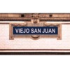 Viejo San Juan Station Sign 2
