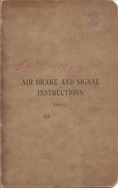Air Brake and Signal Instructions 1892 001