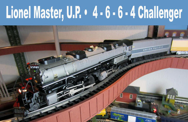 Lionel Master U P Challenger 4 6 6 4 