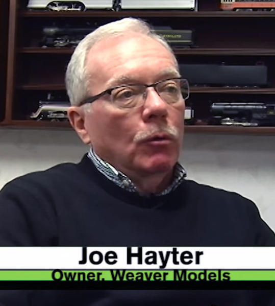 Joe Hayter Owner of Weaver Models