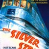 The Silver Sreak poster