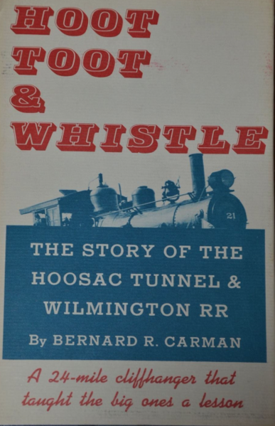 Hoot Toot & Whistle Hoosac Tunnel Wilmington Railroad Bernard Carman 1963 | eBay 2019-01-12 07-00-37